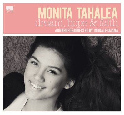 Rekomendasi Album Lokal yang Wajib Kamu Dengerin Dream, Hope & Faith (Monita Tahalea)
