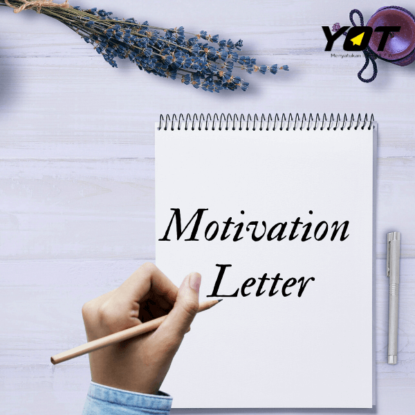 Tips Membuat Motivation Letter Beasiswa yang Baik dan Benar